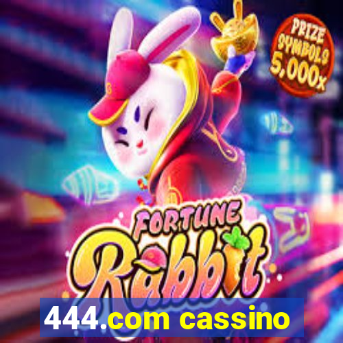 444.com cassino